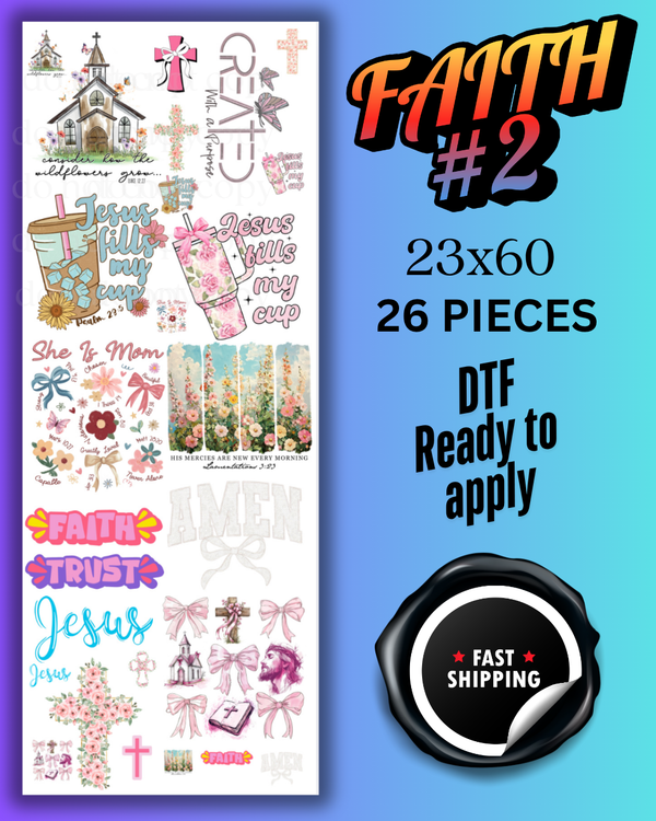 FAITH #2 26 PIECE - GANG SHEET (23X60)