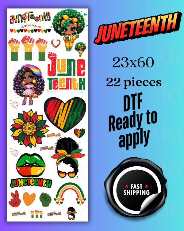 JUNETEENTH #3 22 PIECE - GANG SHEET (23X60)