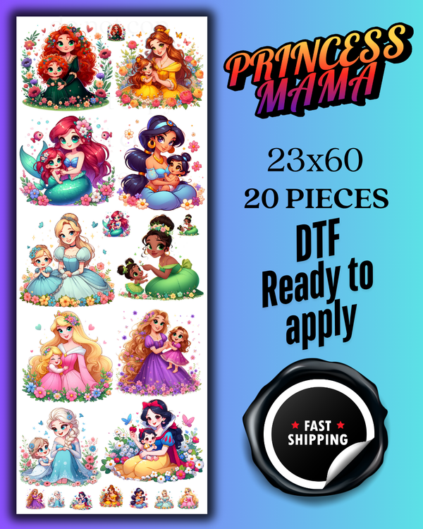 PRINCESS MAMA 20 PIECE - GANG SHEET (23X60)