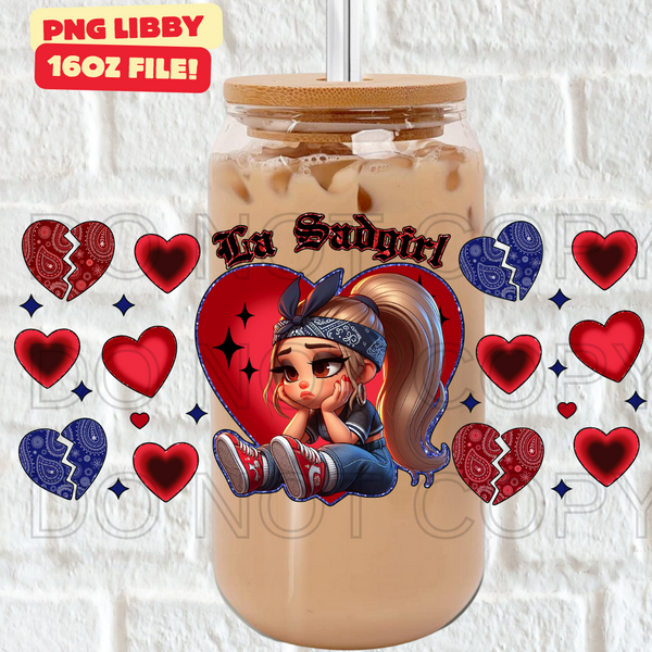 LA SAD GIRL (Vinyl 16oz Libby Wrap)