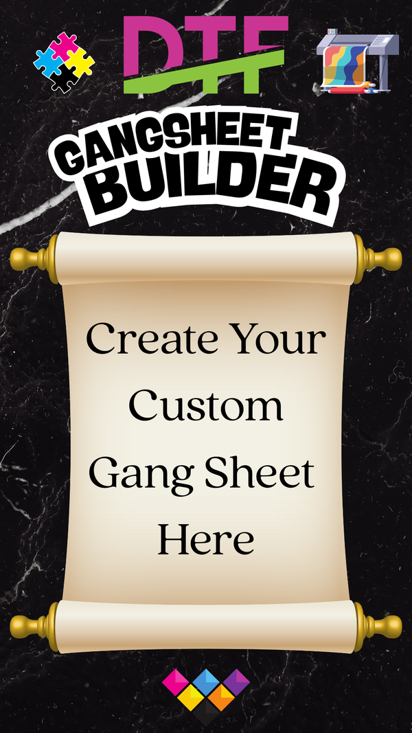 DTF GANG SHEET (AUTO BUILDER) "CREATE YOUR GANG SHEET HERE"