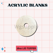 16oz LID TOP-Acrylic Blank-