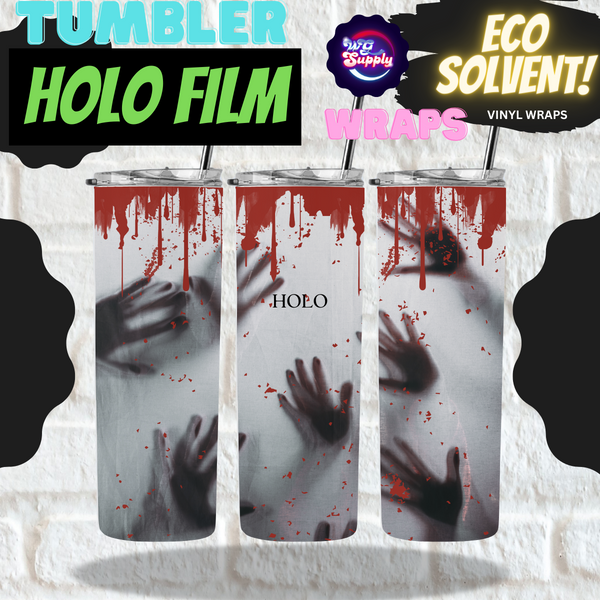 HOLO SPOOKY HANDS 20oz TUMBLER (ECO SOLVENT VINYL WRAPS)