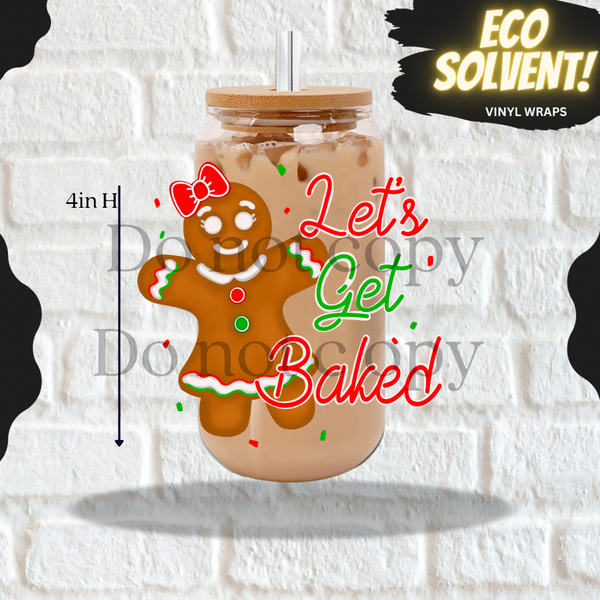 LET'S GET BAKED (Vinyl Libby Decal)