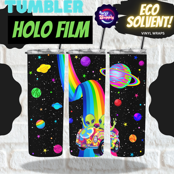 HOLO Alien 20ozTUMBLER (ECO SOLVENT VINYL WRAPS)