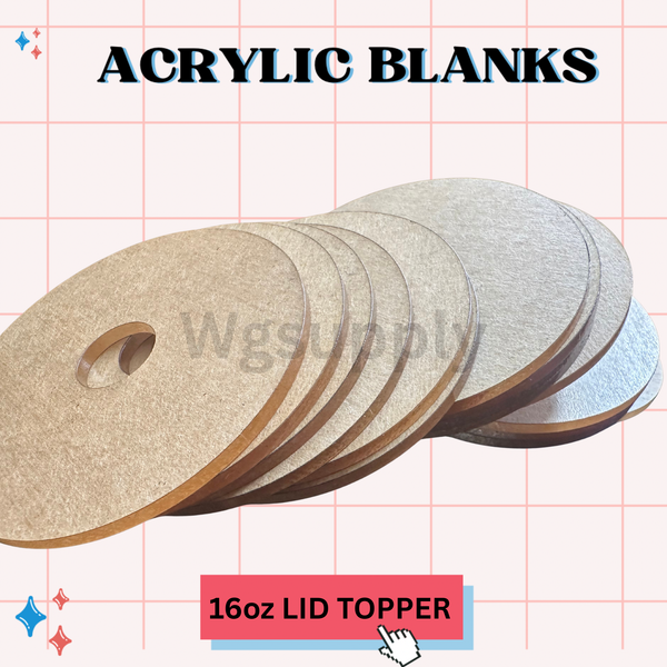 16oz LID TOP-Acrylic Blank-