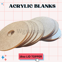 16oz LID TOP-Acrylic Blank-
