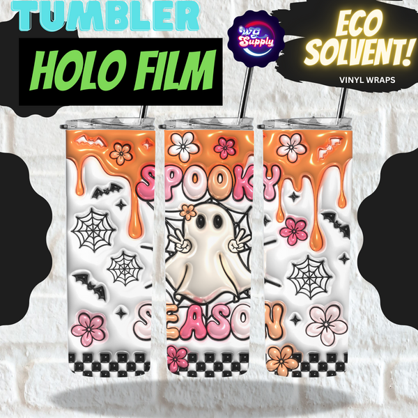 HOLO SPOOKY SEASON 20oz TUMBLER (ECO SOLVENT VINYL WRAPS)